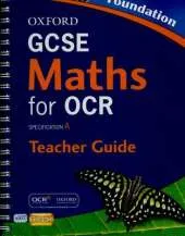 Oxford GCSE Maths for OCR: Foundation Teacher's Guide