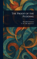The Proof of the Pudding
