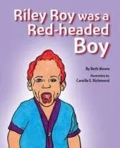 Riley Roy Was a Red-headed Boy
