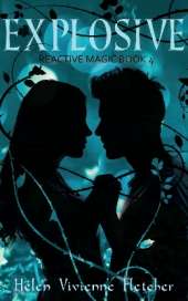 Explosive: Reactive Magic Book 4