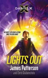 Daniel X: Lights Out: (Daniel X 6)