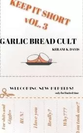 Garlic Bread Cult