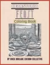 Feast, Hearstoria: Coloring Book