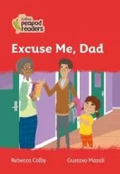 Excuse Me, Dad: Level 5