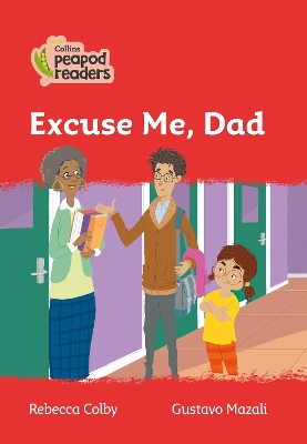 Excuse Me, Dad: Level 5