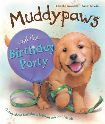 Muddy Paws & the Birthday Party
