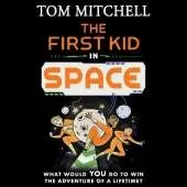 The First Kid in Space