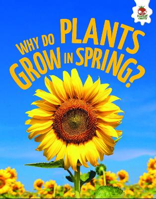 Young Science Seekers: Why Do Plants Grow in Spring?