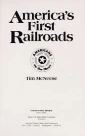 America's First Railroads: Americans on the Move