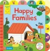 Happy Families: A book about family life, with tabs for older babies