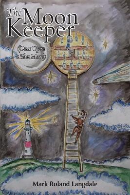 The Moon Keeper (Once Upon a Blue Moon)