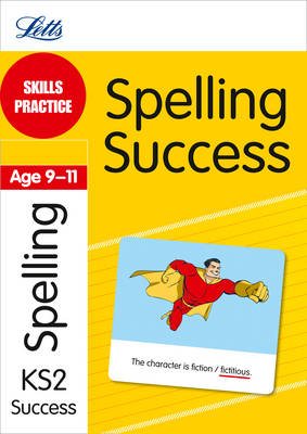 Skills Practice Spelling Success Age 9-11