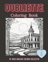 Oubliette: Coloring Book