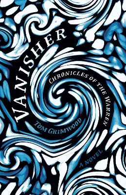 Vanisher: Chronicles of the Warren - A Novel