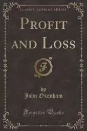 Profit and Loss (Classic Reprint)