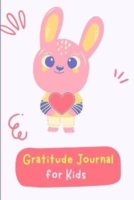 Gratitude Journal for Kids