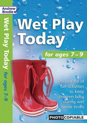 AB West Play Today 7-9: Packed Full of Fun Activities to Keep Children Busy During Wet Break Times