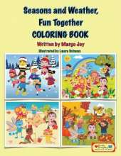 Seasons and Weather, Fun Together Coloring Book: Lucky Ladybug and Friends