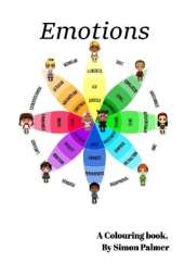 Emotions Literacy and Colouring Book: How do you feel today?