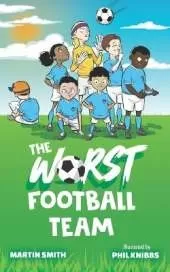 The Worst Football Team: (Funny football book for kids 5-8)