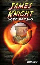 James Knight & the Orb of Ziarn