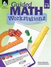 Guided Math Workstations Grades 6-8