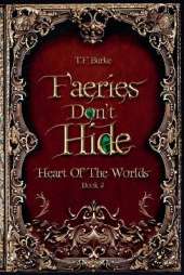 Faeries Don't Hide