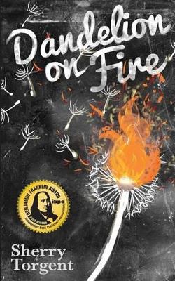Dandelion on Fire: Greene Island Mystery, Book 1