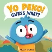 Yo Peko! Guess What?: A Tangled Tale of Funny Farm Mix Ups