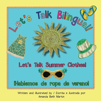 Let's Talk Summer Clothes! / ¡Hablemos de ropa de verano!