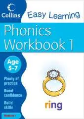Phonics Workbook 1: Age 5-7