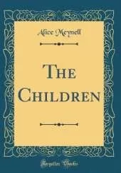 The Children (Classic Reprint)
