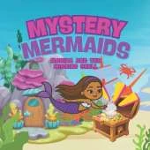 Mystery Mermaids: Marina and the Missing Pearl Book #1