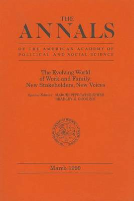 The Evolving World of Work and Family: New Stakeholders, New Voices