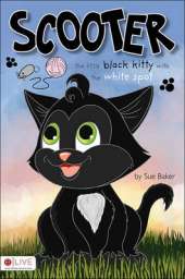 Scooter: The Little Black Kitty with the White Spot