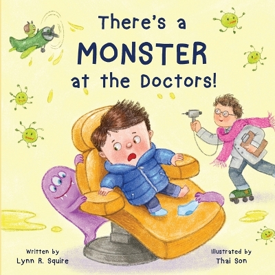 There's a MONSTER at the Doctor's!