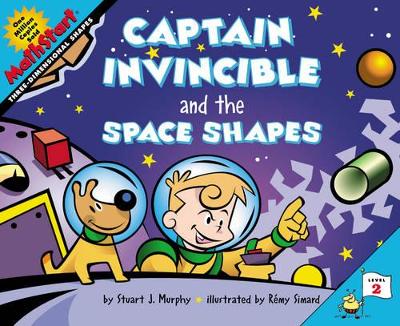 Captain Invincible and the Space Shapes: MathStart Level 2: 3-Dimensional Shapes