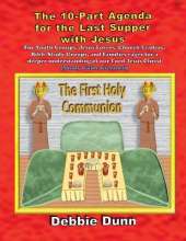 Ten-part Agenda for Last Supper with Jesus