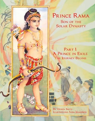 Prince Rama Son of the Solar Dynasty: Prince in Exile Part 1
