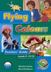 Flying Colours Blue Level 9-11/12 Teachers' Guide