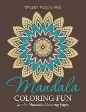 Mandala Coloring Fun: Jumbo Mandala Coloring Pages