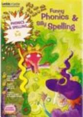 Funny Phonics and Silly Spelling 5-6