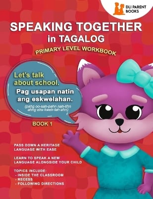 Speaking Together in Tagalog: Let's Talk About School