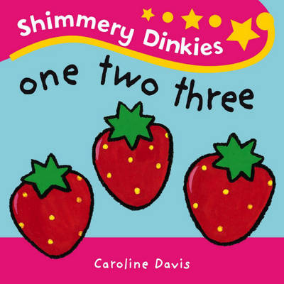 Shimmery Dinkies: One Two Three