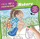 Magic Paper Coloring Book: Nature: Discover Hidden Patterns and Images!