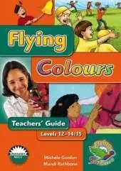 Flying Colours Green Level 12-14/15 Teachers' Guide