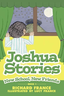 Joshua Stories: New School, New Friends