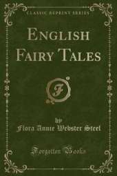 English Fairy Tales (Classic Reprint)
