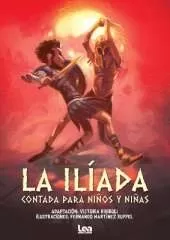 La Ilada contada para nios y nias
