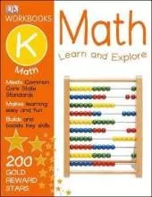 DK Workbooks: Math, Kindergarten: Learn and Explore